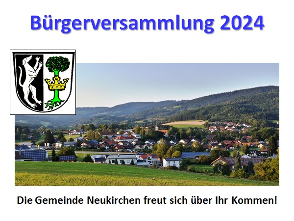 Bürgerversammlung Neukirchen 2024